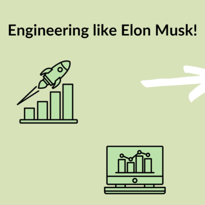 Engineering like Elon Musk - ein Artikel von Dr. Ing. Thomas Löbel von Ingenieurshelden